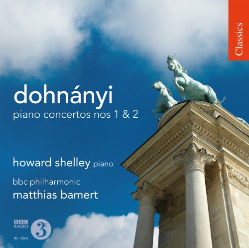 Howard Shelley, Matthias Bamert - Dohnanyi: Piano Concertos Nos. 1 & 2 (2010)