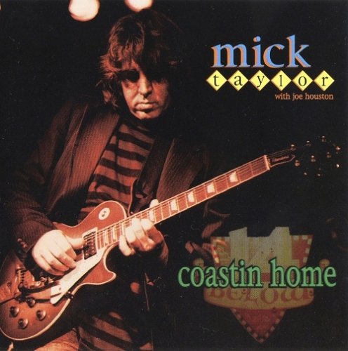 Mick Taylor - Coastin Home (1995)