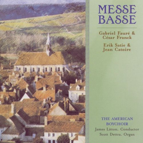 The American Boychoir - Messe Basse (2004)