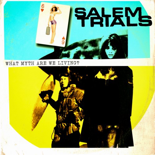 Salem Trials - What Myth Are We Living (2023)