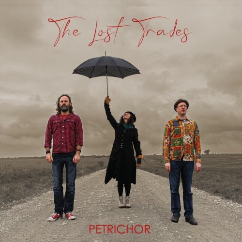 The Lost Trades - Petrichor (2023)