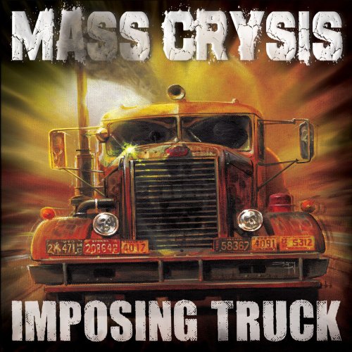 Mass Crysis - Imposing Truck (2023)