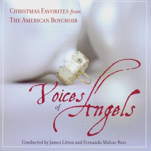 The American Boychoir - Voices of Angels (Christmas Favorites from the American Boychoir) (2004)