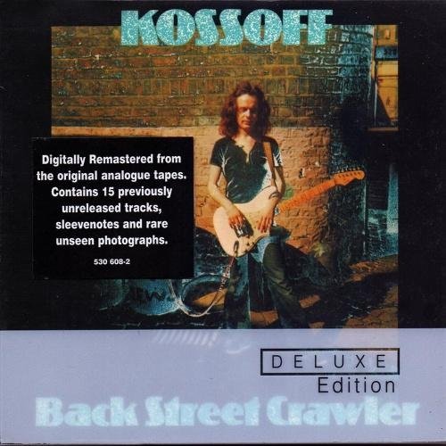 Paul Kossoff - Back Street Crawler (Remastered, Deluxe Edition) (1973/2008)