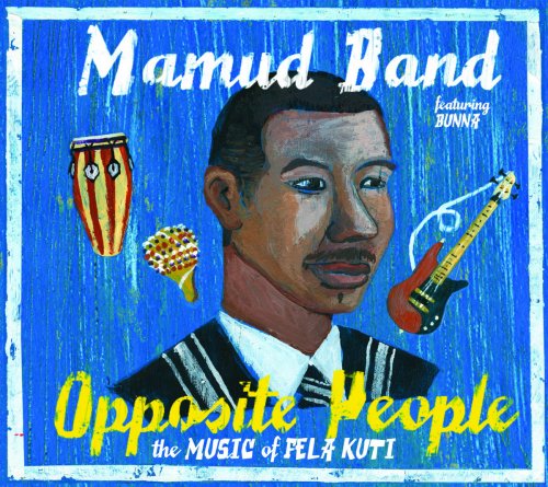 Mamud Band - Opposite People - The Music of Fela Kuti (2010)