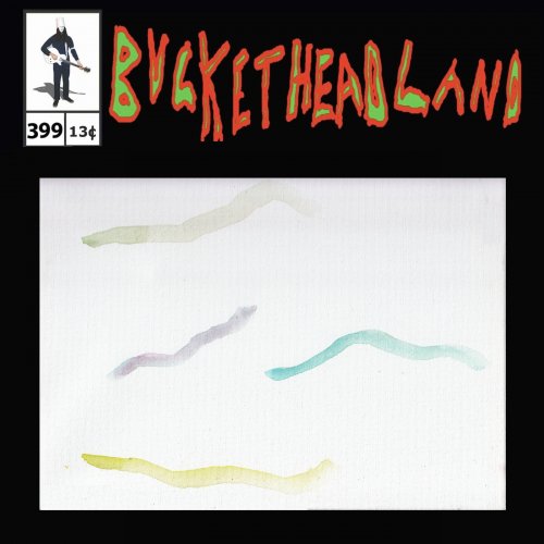 Buckethead - Gloworms (Pike 399) (2022)