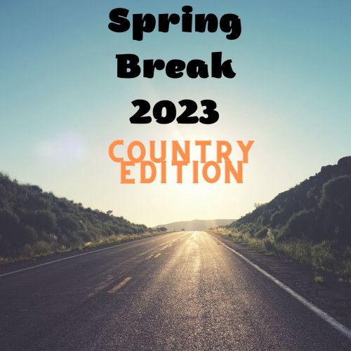 VA - Spring Break 2023 - Country Edition (2023)