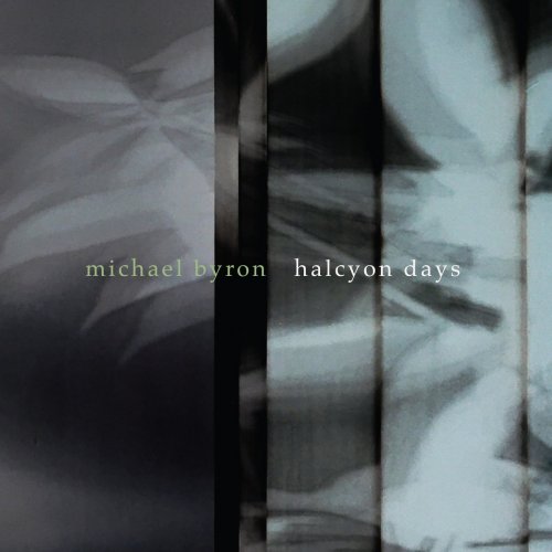 Michael Byron - Halcyon Days (2023) [Hi-Res]