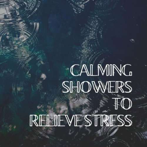 Day & Night Rain - Calming Showers to Relieve Stress (2022)