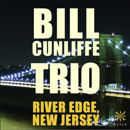 Bill Cunliffe Trio - River Edge, New Jersey (2013)