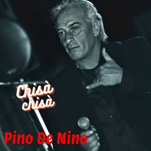 Pino De Nino - Chisà chisà (2023)