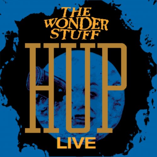 The Wonder Stuff - Hup (Live at 02 Academy Birmingham) (2010)