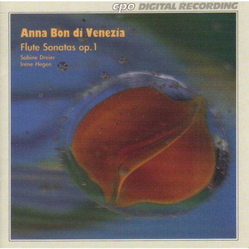 Sabine Dreier, Irene Hegen - Bon di Venezia: Flute Sonatas, Op. 1 (1993)
