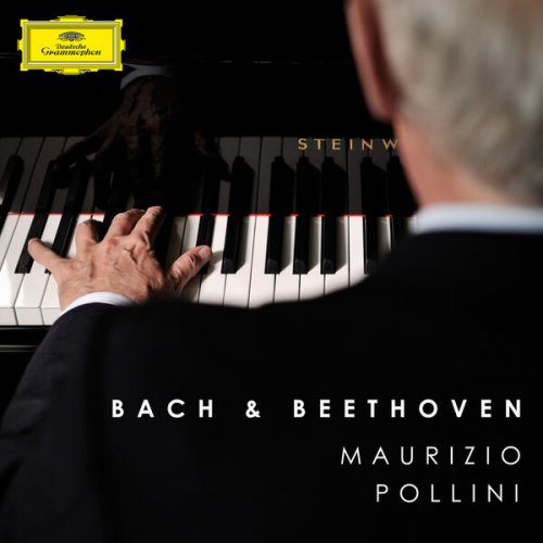 Maurizio Pollini - Bach & Beethoven - Maurizio Pollini (2023)