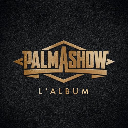 PALMASHOW, Charles Ludig - Palmashow l'album (2023) Hi-Res