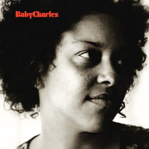 Baby Charles - Baby Charles (15th Anniversary Deluxe Edition) (2023)