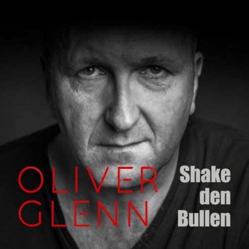 Oliver Glenn - Shake Den Bullen (2023) Hi-Res