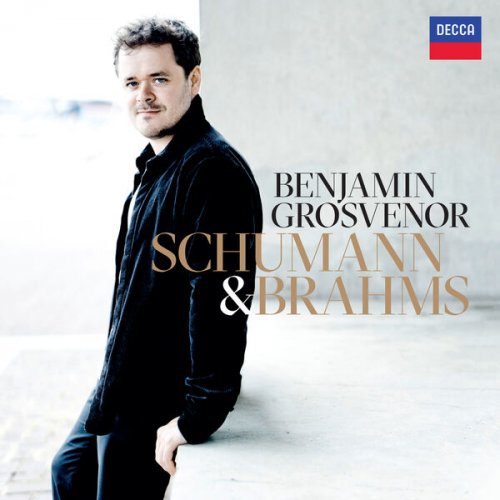 Benjamin Grosvenor - Schumann & Brahms (2023) [Hi-Res]