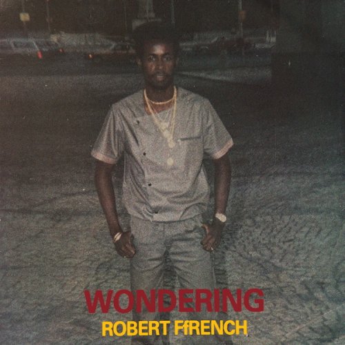 Robert Ffrench - Wondering (2023)