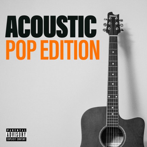 VA - Acoustic: Pop Edition (2017) Lossless