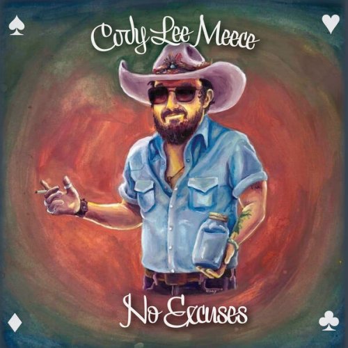 Cody Lee Meece - No Excuses (2023) [Hi-Res]