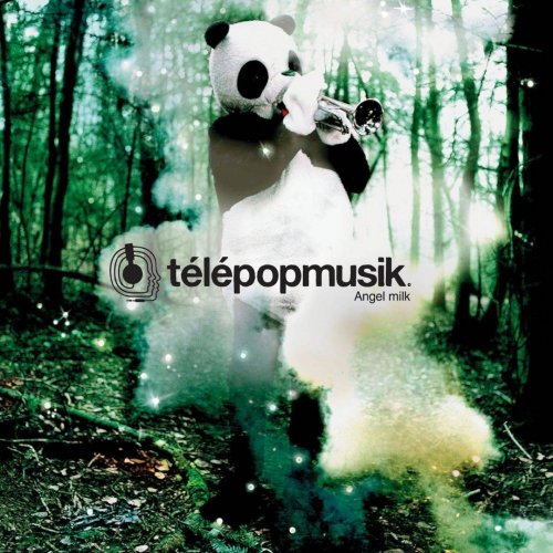 Télépopmusik - Angel Milk (2005) CD-Rip