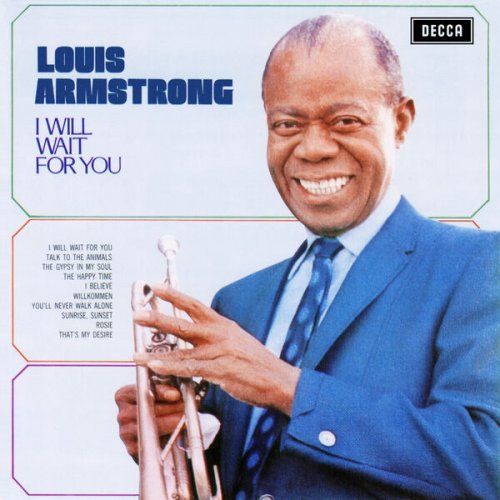Louis Armstrong - I Will Wait For You (1968)