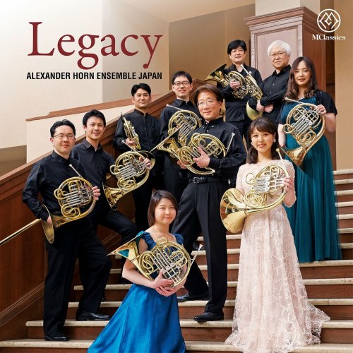 Alexander Horn Ensemble Japan - Legacy (2023)