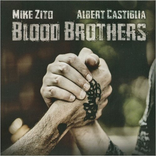 Mike Zito & Albert Castiglia - Blood Brothers (2023) [CD Rip]
