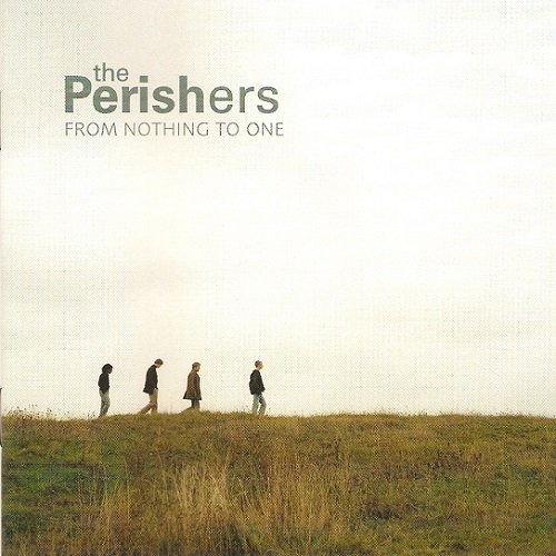 The Perishers - From Nothing To One (2002)