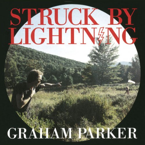 Graham Parker - Struck By Lightning (1991)