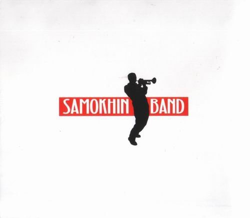 Samokhin Band - Samokhin Band (2008)