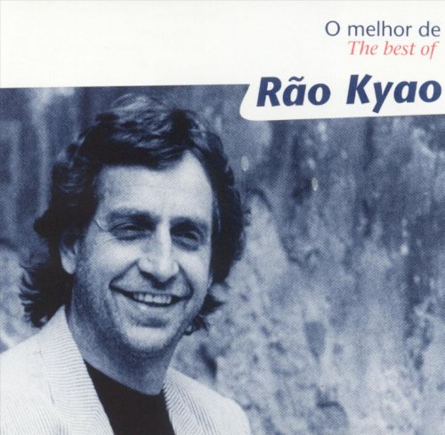 Rao Kyao - O Melhor De (The Best Of) (1995)