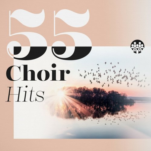 VA - 55 Choir Hits (2017)