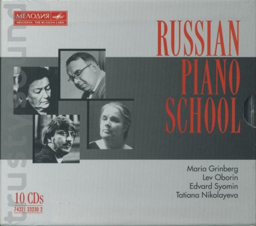 Grigory Ginsburg, Lev Oborin, Maria Grinberg, Igor Zhukov, Vladimir Ashkenazy, Eliso Virsaladze, Edvard Syomin, Ekaterina Novitskaya, Tatiana Nikolayeva - Russian Piano School: The Great Pianists Vol. 11-20 (1996) [10CD Box Set]