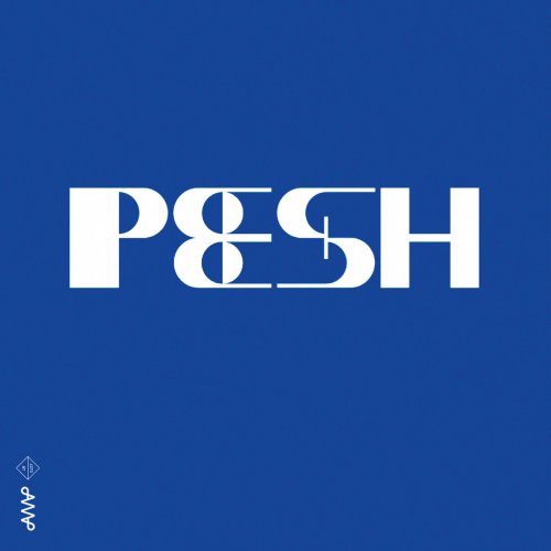 PËSH - Peshish (2023) [Hi-Res]