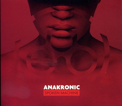 Anakronic Electro Orkestra - Spoken Machine (2015)