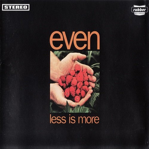 Even - Less Is More (1996)