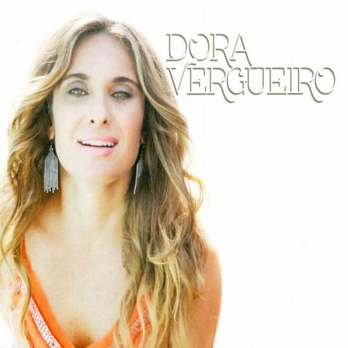 Dora Vergueiro - Dora Vergueiro (2013)