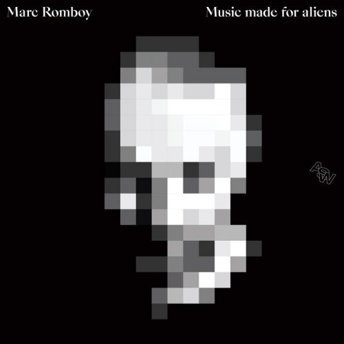 Marc Romboy - Music Made for Aliens (2023)