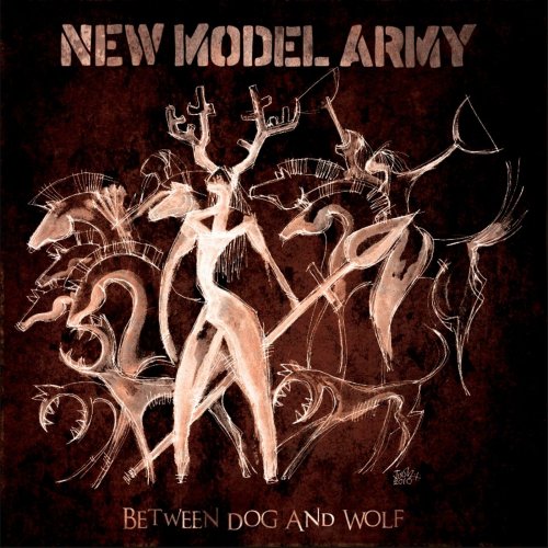 New Model Army - Between Dog and Wolf (2013)