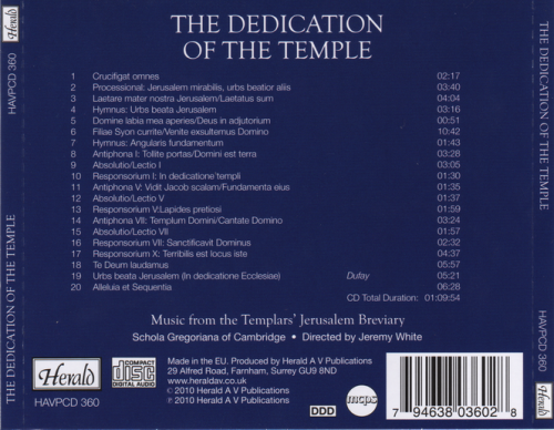 Schola Gregoriana of Cambridge, Jeremy White - The Dedication of the Temple (2010)