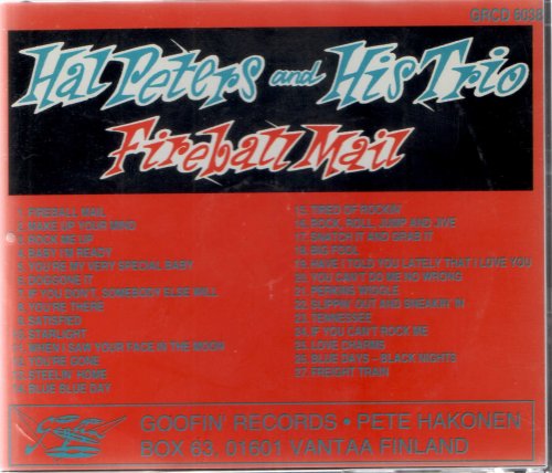 Hal Peters And His Trio - Fireball Mail (1994)