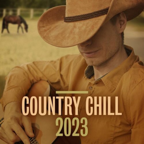 VA - Country Chill 2023