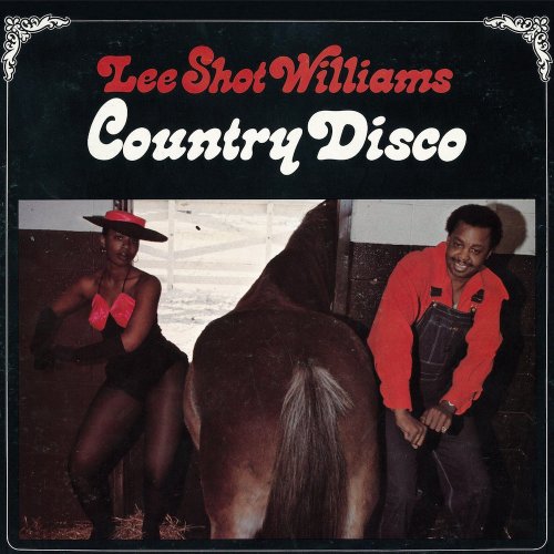 Lee Shot Williams - Country Disco (2013)