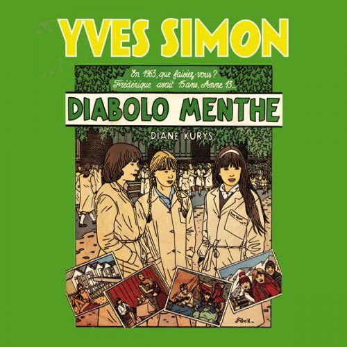 Yves Simon - Diabolo menthe (Chanson du film de Diane Kurys) (2023) Hi-Res