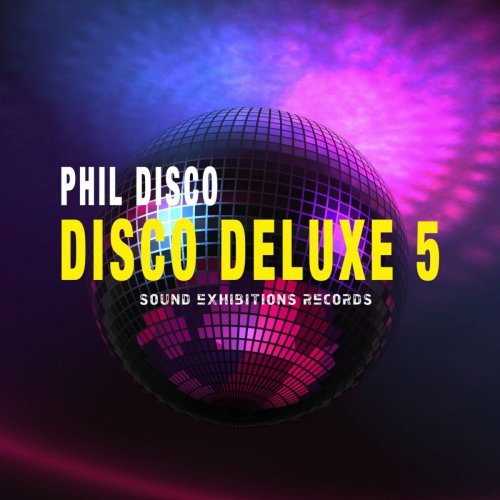 Phil Disco - Disco Deluxe, Vol. 5 (2015)