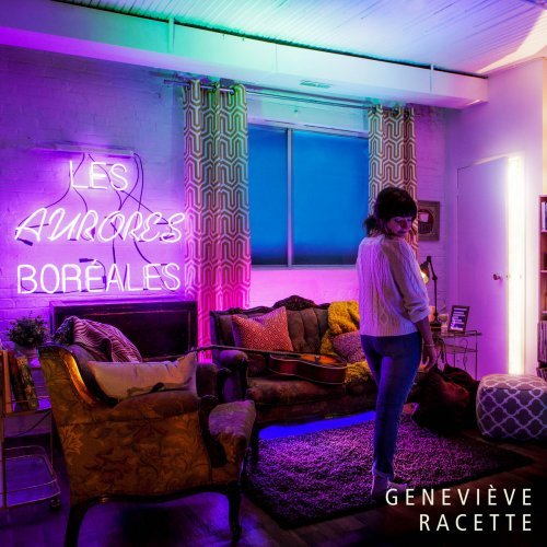 Genevieve Racette - Les Aurores Boreales (2016)