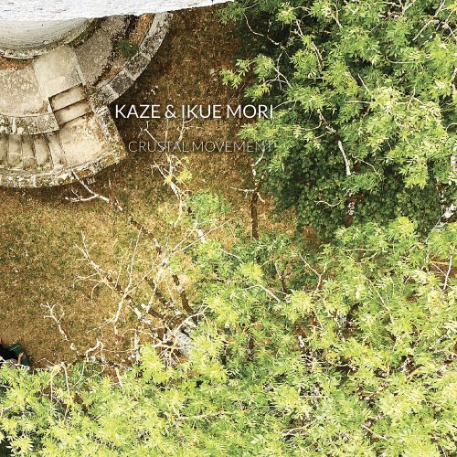 Kaze & Ikue Mori - Crustal Movement (2023) Hi Res