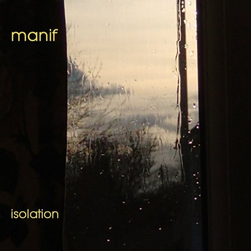 Manif - Isolation (2023)